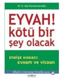 Eyvah Kötü Bir Şey Olacak