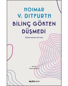 Bilinç Gökten Düşmedi