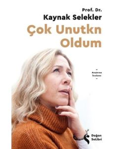 Çok Unutkn Oldum
