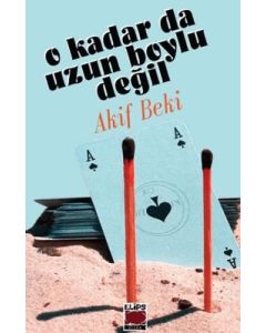 O Kadar da Uzun Boylu Değil