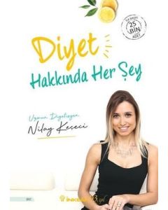 Diyet Hakkında Her Şey