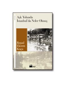 Ask Yolunda Istanbul'da Neler Olmus