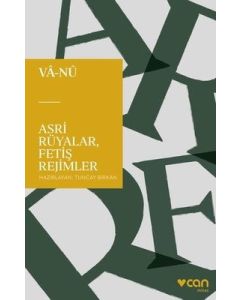 Asri Rüyalar, Fetiş Rejimler