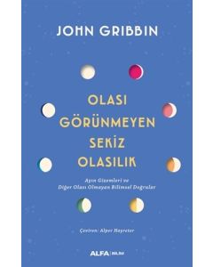 Olası Görünmeyen Sekiz Olasılık