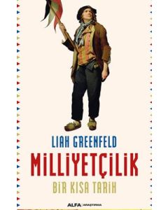 Milliyetçilik - Bir Kısa Tarih