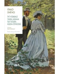 İyi Yürekli Yaşlı Adam ile Güzel Kızın Öyküsü