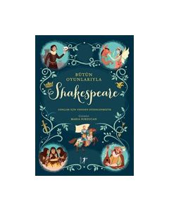 Bütün Oyunlarıyla Shakespeare