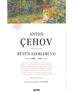 Anton Çehov - Bütün Eserleri 7 (1888 -1891)