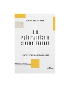 Bir Psikiyatristin Sinema Defteri