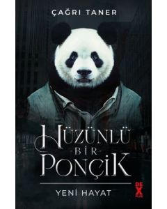 Hüzünlü Bir Ponçik - Yeni Hayat
