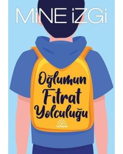 Oğlumun Fıtrat Yolculuğu