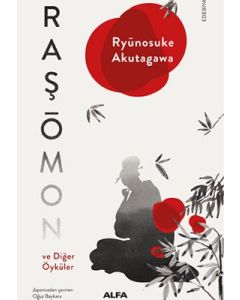 Raşōmon ve Diğer Öyküler