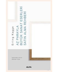 Az Parayla Büyük Sanat Eserleri Satın Alma Rehberi