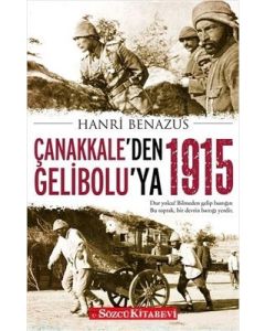 Çanakkale'den Gelibolu’ya 1915