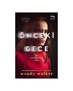 Önceki Gece Ve Sonrasındaki Kabus