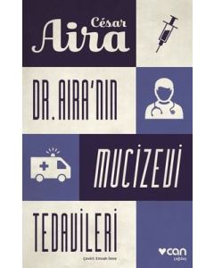 Dr. Aira'nın Mucizevi Tedavileri