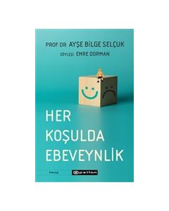Her Koşulda Ebeveynlik