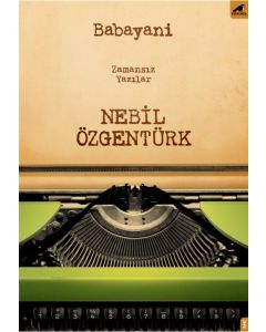 Babayani - Zamansız Yazılar