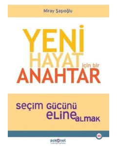 Yeni Hayat İçin Bir Anahtar