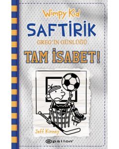 Saftirik Gregin Günlüğü 16 - Tam İsabet - Wimpy Kid 