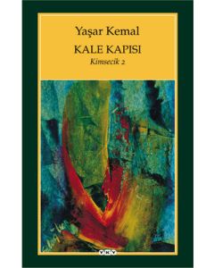 Kale Kapısı - Kimsecik 2