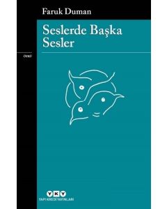 Seslerde Başka Sesler