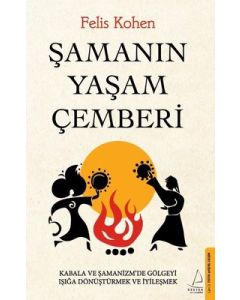 Şamanın Yaşam Çemberi