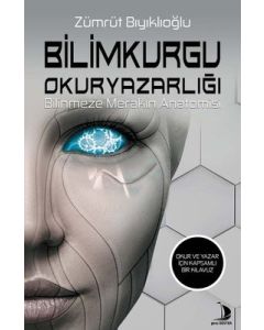 Bilimkurgu Okuryazarlığı - Bilinmeze Merakın Anatomisi