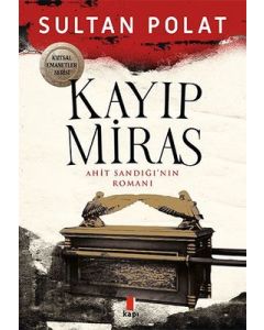 Kayıp Miras - Ahit Sandığı'nın Romanı