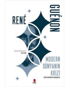 Modern Dünyanın Krizi