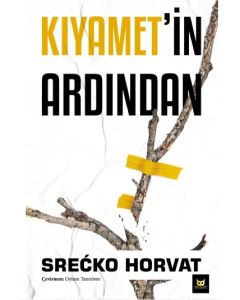 Kıyametin Ardından