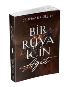 Bir Rüya İçin Ağıt