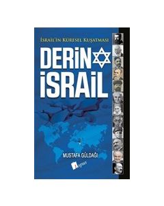 Derin İsrail - İsrail'in Küresel Kuşatması 