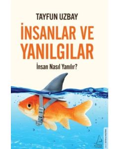 İnsanlar ve Yanılgılar 