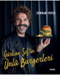 Gürkan Şef’in Ünlü Burgerleri