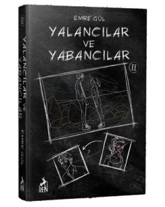 Yalancılar ve Yabancılar - 2