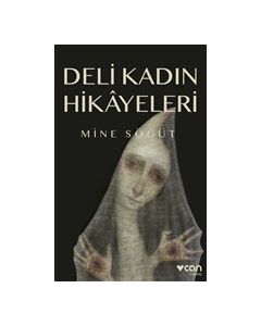 Deli Kadın Hikayeleri