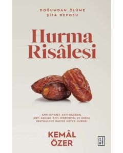Hurma Risalesi - Doğumdan Ölüme Şifa