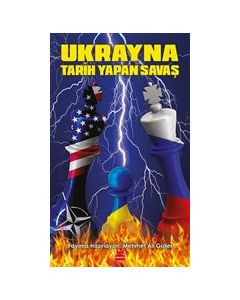 Ukrayna - Tarih Yapan Savaş