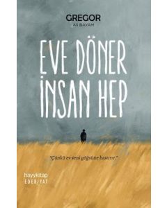 Eve Döner İnsan Hep