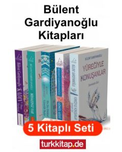 Bülent Gardiyanoğlu Kitapları (5 Kitap Birarada)