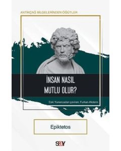 İnsan Nasıl Mutlu Olur?