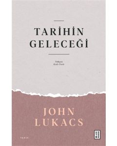 Tarihin Geleceği