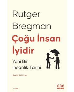 Çoğu İnsan İyidir - Yeni Bir İnsanlık Tarihi