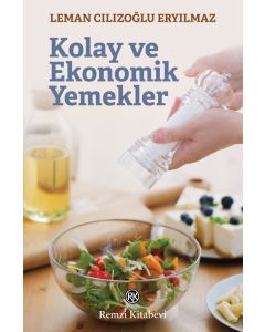 Kolay ve Ekonomik Yemekler