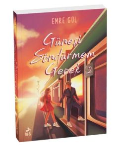 Güneşi Söndürmem Gerek 2 