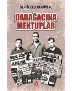 Darağacına Mektuplar