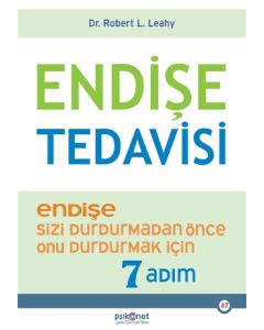 Endişe Tedavisi - Endişe Sizi Durdurmadan Önce Onu Durdurmak İçin 7 Adım