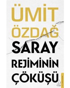 Saray Rejiminin Çöküşü