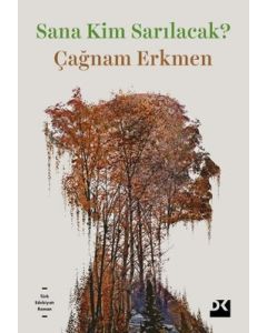 Sana Kim Sarılacak?